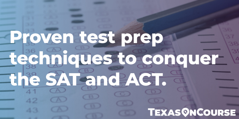 Proven test prep techniques to conquer the SAT and ACT.