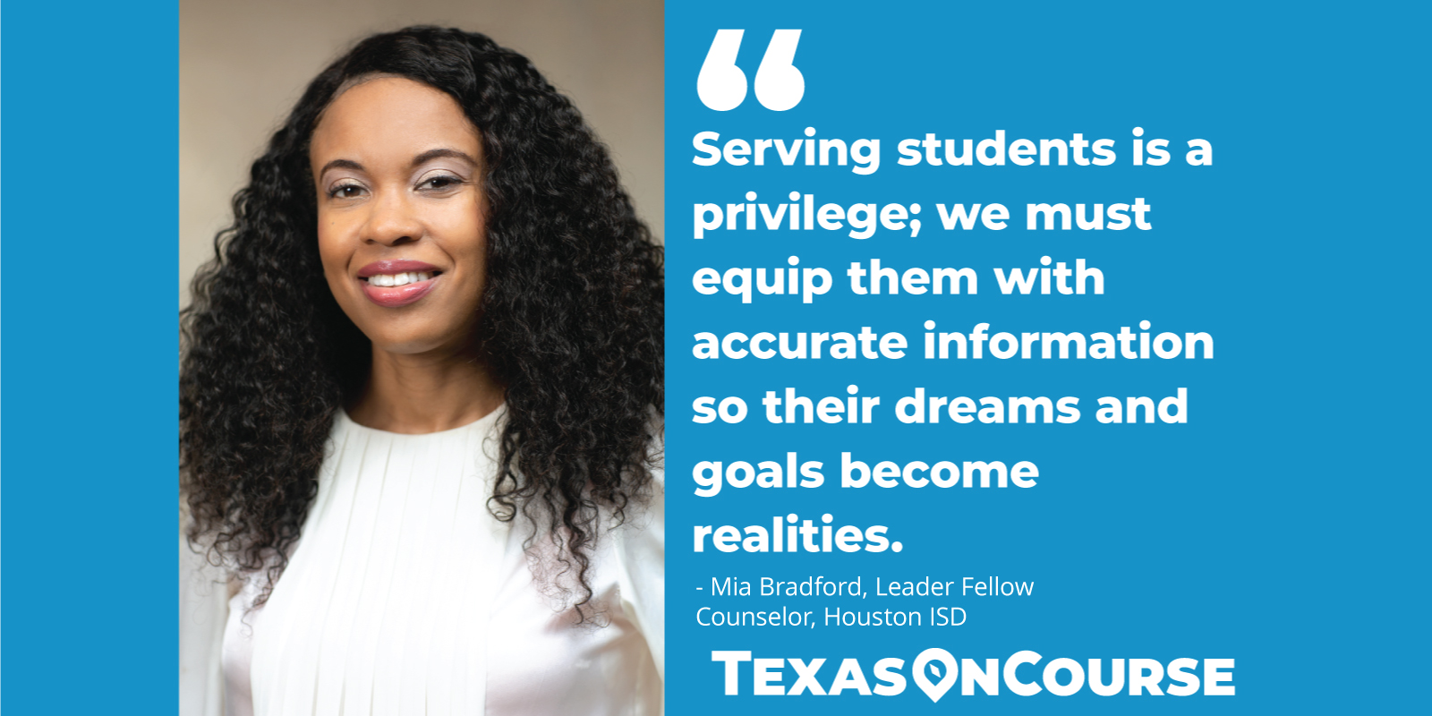 Serving students is a privilege; we must equip them with accurate information so their dreams and goals become realities.