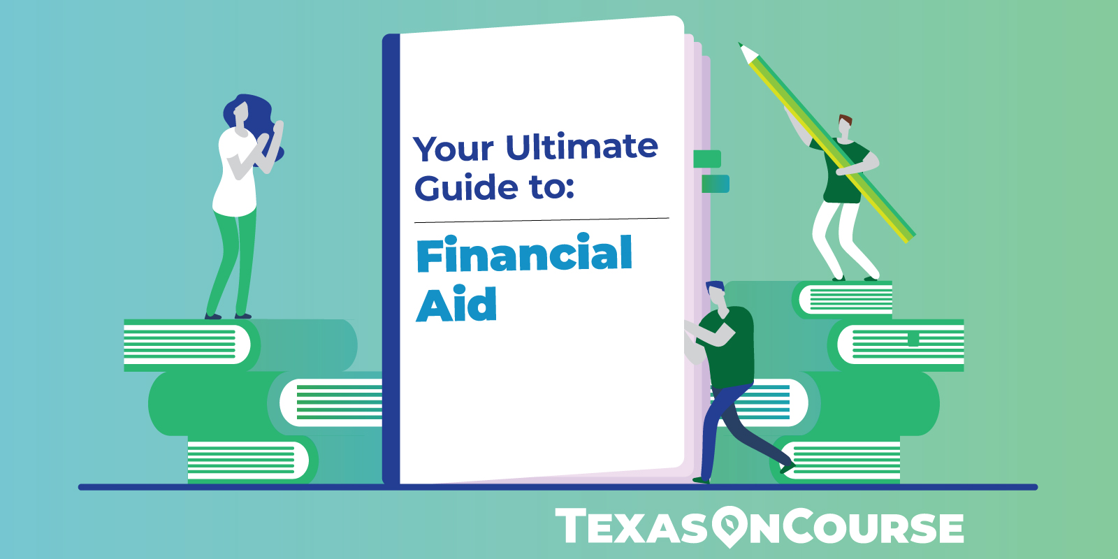 Your Ultimate Guide to Financial Aid