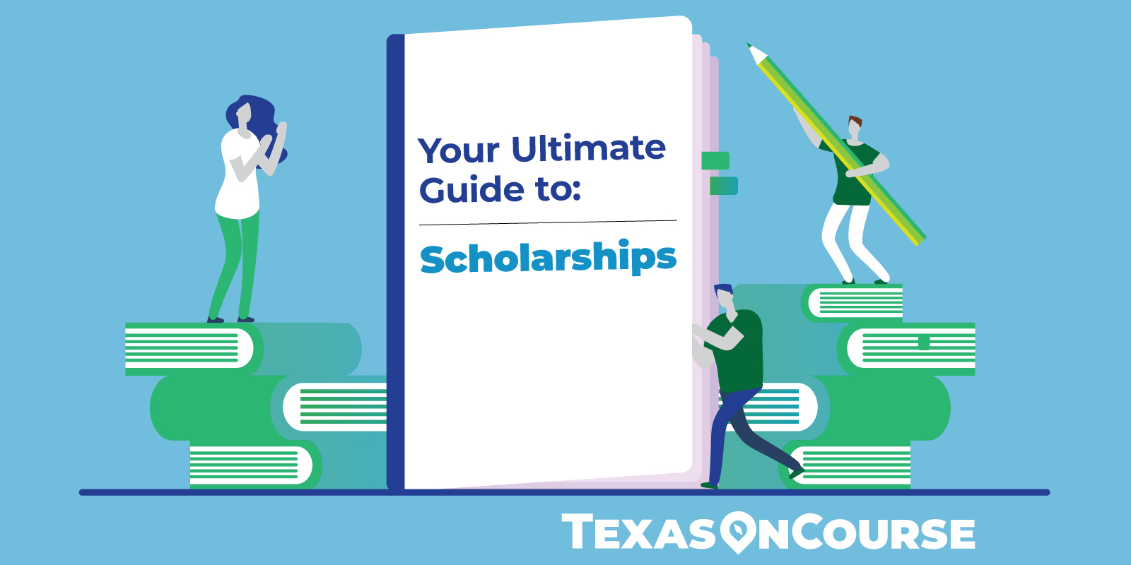 Your ultimate guide to scholarships
