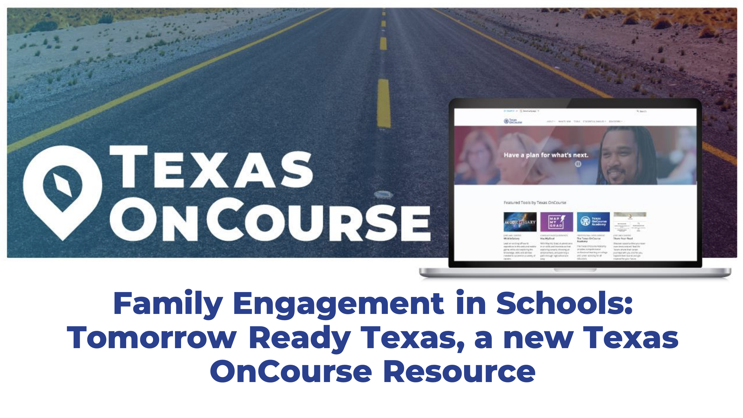 Webinar on Family Engagement in Schools and introducing Tomorrow Ready Texas